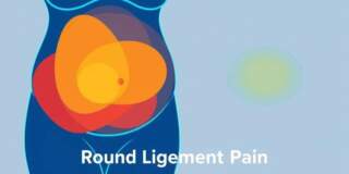 Round Ligament Pain: Understanding and Managing It